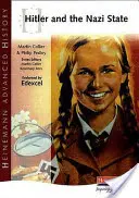 Heinemann Dějepis pro pokročilé: Hitler a nacistický stát - Heinemann Advanced History: Hitler and the Nazi State