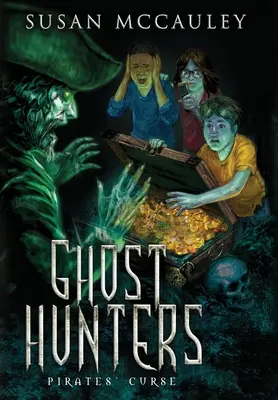 Lovci duchů: Duchaři: Kletba pirátů: Lovci duchů: Prokletí pirátů - Ghost Hunters: Pirates' Curse