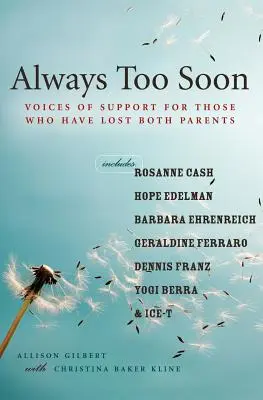 Vždycky příliš brzy: Hlasy podpory pro ty, kteří ztratili oba rodiče: Sborník z konference „Příliš brzo“, s. 3 - Always Too Soon: Voices of Support for Those Who Have Lost Both Parents