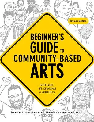 Průvodce začátečníka komunitním uměním, 2. vydání - Beginner's Guide to Community-Based Arts, 2nd Edition