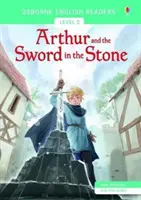 Artuš a meč v kameni - Arthur and the Sword in the Stone