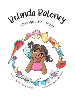 Belinda Baloney mění názor - Belinda Baloney Changes Her Mind