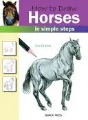 Jak kreslit koně v jednoduchých krocích - How to Draw Horses in Simple Steps