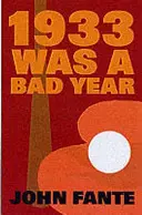 Rok 1933 byl špatný - 1933 Was A Bad Year