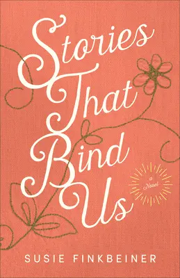Příběhy, které nás spojují - Stories That Bind Us