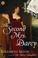 Druhá paní Darcyová - The Second Mrs. Darcy