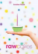 Syrové koláče - Raw Cakes