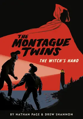 Dvojčata Montagueova: Čarodějnická ruka - The Montague Twins: The Witch's Hand