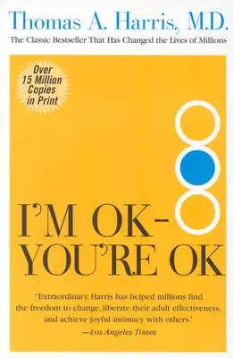 Jsem v pořádku - jsi v pořádku - I'm Ok--You're Ok