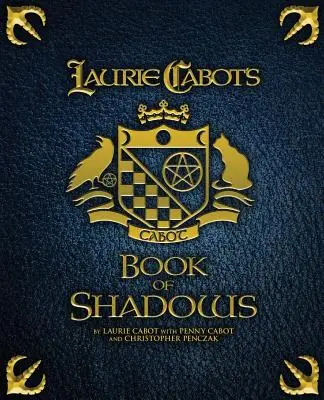 Kniha stínů Laurie Cabotové - Laurie Cabot's Book of Shadows