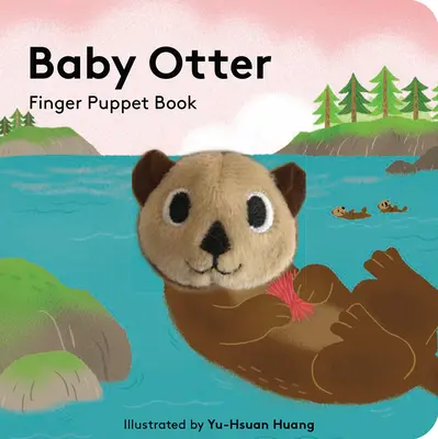 Baby Otter: Knížka pro prstové loutky - Baby Otter: Finger Puppet Book