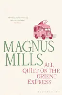 All Quiet on the Orient Express - reedice - All Quiet on the Orient Express - reissued