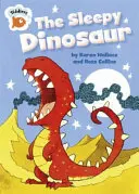 Tiddlers: Ospalý dinosaurus - Tiddlers: The Sleepy Dinosaur