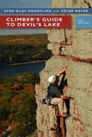 Průvodce horolezce po Ďáblově jezeře - Climber's Guide to Devil's Lake