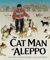 Kočičí muž z Aleppa - The Cat Man of Aleppo