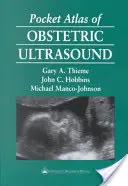 Kapesní atlas porodnického ultrazvuku - Pocket Atlas of Obstetric Ultrasound