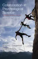 Spolupráce v psychologické vědě: Zákulisí spolupráce v psychologii - Collaboration in Psychological Science: Behind the Scenes