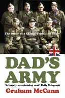 Tátova armáda - Příběh jedné velmi britské komedie - Dad's Army - The Story of a Very British Comedy