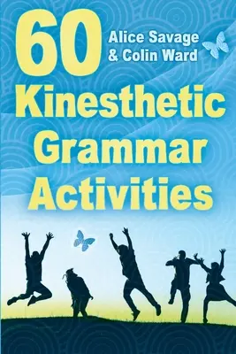 60 kinestetických gramatických aktivit - 60 Kinesthetic Grammar Activities