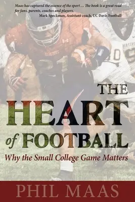 Srdce fotbalu: Proč je hra na malých univerzitách důležitá - The Heart of Football: Why the Small College Game Matters