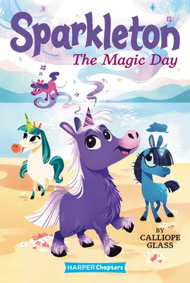Sparkleton: Kouzelný den - Sparkleton: The Magic Day