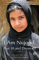 Jsem Nujood, je mi deset let a jsem rozvedená - I Am Nujood, Age 10 and Divorced