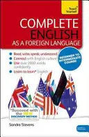 Kompletní kurz angličtiny jako cizího jazyka pro začátečníky a středně pokročilé - (kniha a audio podpora) - Complete English as a Foreign Language Beginner to Intermediate Course - (Book and audio support)