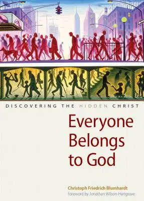 Každý patří Bohu - Everyone Belongs to God