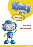 Ricky Robot Starter Teachers Book - Ricky The Robot Starter Teachers Book