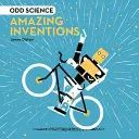 Podivná věda - úžasné vynálezy - Odd Science - Amazing Inventions