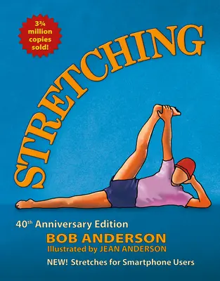 Protahování: Vydání ke 40. výročí - Stretching: 40th Anniversary Edition