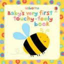 Dětská první knížka s hmatovými motivy - Baby's Very First Touchy-Feely Book