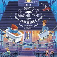 Tomovy velkolepé stroje - Tom's Magnificent Machines