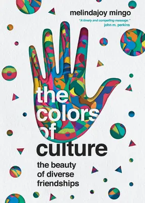 Barvy kultury: Krása rozmanitých přátelství: Krása rozmanitých přátelství - The Colors of Culture: The Beauty of Diverse Friendships