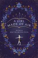 Dívka ze vzduchu - A Girl Made of Air