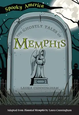 Strašidelné příběhy z Memphisu - The Ghostly Tales of Memphis