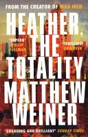 Heather, Totalita - Heather, The Totality