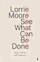 Podívejte se, co se dá dělat - Eseje, kritika a komentáře - See What Can Be Done - Essays, Criticism, and Commentary