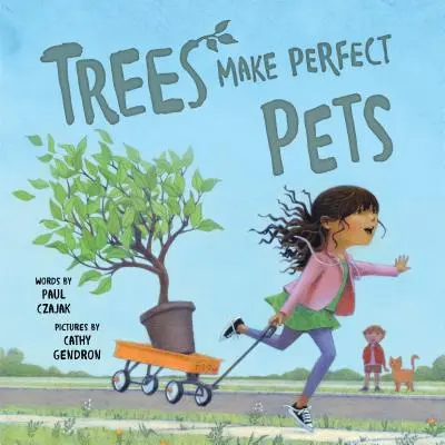 Stromy jsou dokonalí domácí mazlíčci - Trees Make Perfect Pets