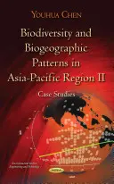 Biodiverzita a biogeografické vzorce v asijsko-pacifickém regionu II - případové studie - Biodiversity & Biogeographic Patterns in Asia-Pacific Region II - Case Studies