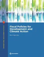 Fiskální politiky pro rozvoj a opatření v oblasti klimatu - Fiscal Policies for Development and Climate Action