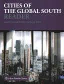 Města globálního Jihu Reader - Cities of the Global South Reader