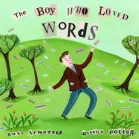 Chlapec, který miloval slova - The Boy Who Loved Words