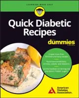 Rychlé diabetické recepty pro hlupáky - Quick Diabetic Recipes for Dummies