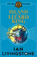 Bojová fantasy: Ostrov ještěřího krále - Fighting Fantasy: Island of the Lizard King