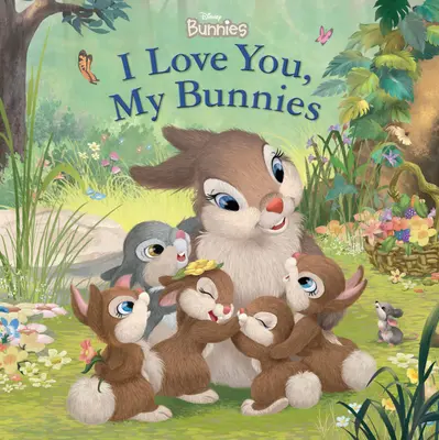 Disneyho králíčci Mám tě rád, můj králíčku - Disney Bunnies I Love You, My Bunnies