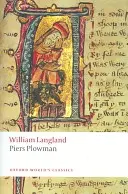 Piers Plowman: Nový překlad textu B - Piers Plowman: A New Translation of the B-Text