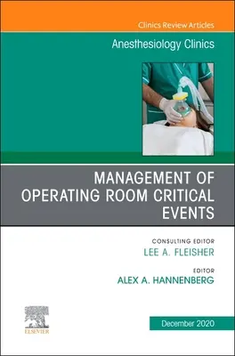 Management kritických příhod na operačním sále, číslo časopisu Anesthesiology Clinics, 38 - Management of Operating Room Critical Events, an Issue of Anesthesiology Clinics, 38