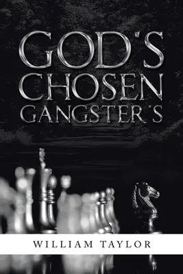 Boží vyvolení gangsteři - God's Chosen Gangster's
