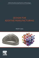Design pro aditivní výrobu - Design for Additive Manufacturing